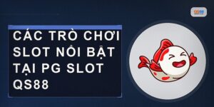 Pg Slot Qs88 Mang Đến Trải Nghiệm Slot Đỉnh Cao Cho Người Chơi