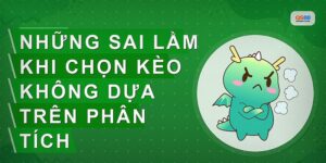 Những Lỗi Người Mới Thường Gặp Khi Xem Kèo Thể Thao Tại Thể Thao Qs88